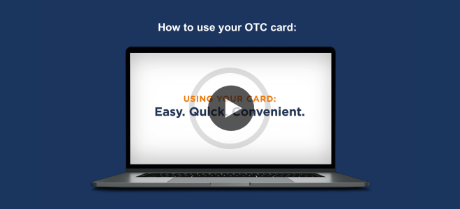 How to use your OTC Card